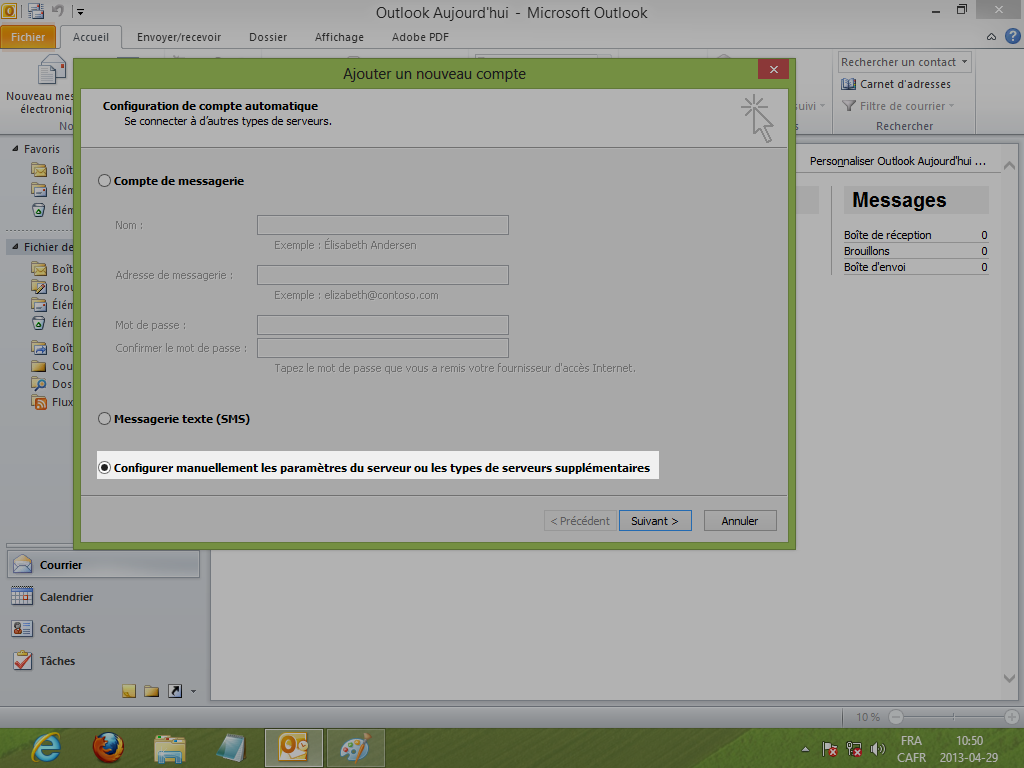 configuration serveur manuelle - outlook 2010 - outlook 2013